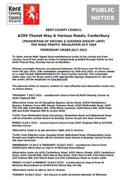 Temporary Road Closure & Suspend Weight Limit - A299 Thanet Way & Various Roads, Canterbury - 7th July 2022 (Canterbury, Swale & Thanet District)