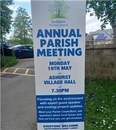 Save the Date! Speldhurst Parish Council Annual Parish Meeting Monday 19th May, 7.30 pm Ashurst Village Hall