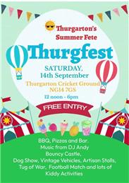 Thurgfest - Thurgarton's Summer Fete, 14th September