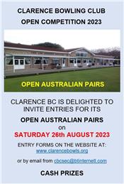 CLARENCE BOWLING CLUB  OPEN AUSTRALIAN PAIRS  Saturday 26th August 2023.