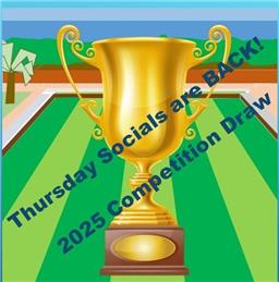 Thursday Socials and Club Competition Draw