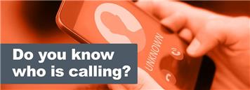 Do You Know Who is Calling?