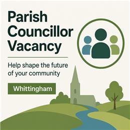 Parish Councillor Vacancy (Whittingham) - Notice of Cooption