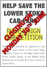THE SAVE THE LOWER STOKE CAR PARK PETITION IS CLOSING ON MONDAY 30TH JUNE 2025