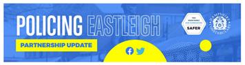 Policing Eastleigh - Partnership Update