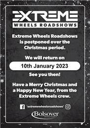 Extreme Wheels to take a break for Christmas