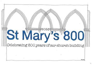 St. Mary's Church 800th Anniversary - 16th January 2025