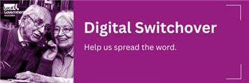 Preparing our communities for the Digital Switchover 