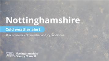 Cold weather alert in place for Nottinghamshire