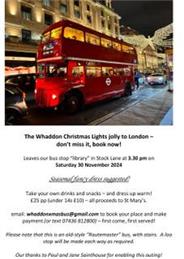 Whaddon Christmas Lights Bus  Jolly to London