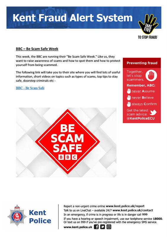 KENT FRAUD ALERT - BBC - BE SAFE SCAM WEEK, Darenth, Dartford : Local ...